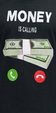 Pánske tričko s potlačou "Money is Calling"