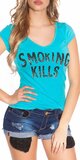 Dámske Tričko ,,Smoking Kills,, Tyrkysová